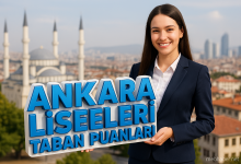 Ankara Liseleri Taban Puanları ve Yüzdelik Dilim Analizleri