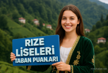Rize Liseleri Taban Puanları ve Yüzdelik Dilimleri Rehberi