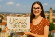 Uşak Liseleri Taban Puanları
